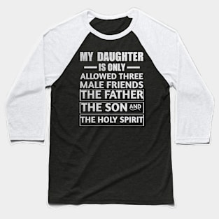 My Daughter Baseball T-Shirt